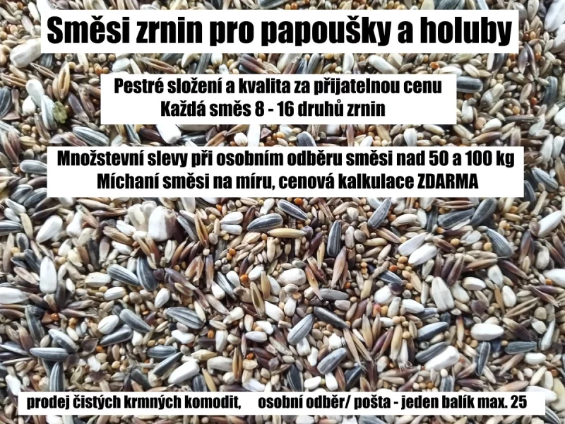 Zrniny, směsi zrnin pro papoušky a holuby - osobně, poštou
