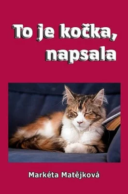 Kniha To je kočka, napsala